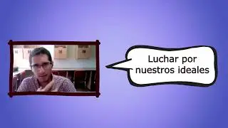 Charla - Luchar por nuestros ideales