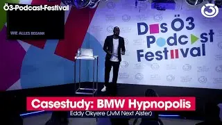 "Casestudy: BMW Hypnopolis" (beim Ö3-Podcast-Festival 2023)