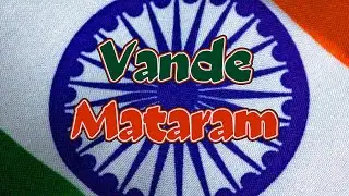 Vande Mataram - A National Song of India