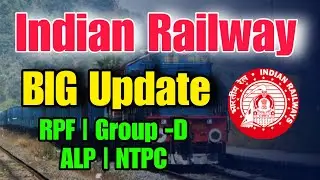 Railway Big Update In Telugu | RRB ALP Posts Update| RPF Exam Update In Telugu | Railway Coaching