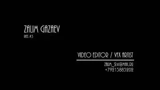 Zalim Gazaev (compositing reel 2018)