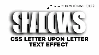 CSS Letter Upon Letter Text Effect | HTML & CSS Only. 