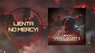 IJENTA - No Mercy!