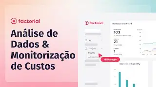 Análise de Dados & Monitorização de Custos com a Factorial