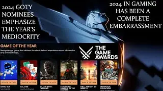 Why I Won't Be Watching The 2024 Game Awards - The Gaming Industry Continues To Embarrass Itself