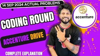 Accenture Coding Round 2025 batch || 14 Sep 2024 || Actual Problems || Source Code
