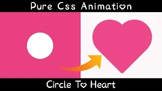 CSS ANIMATION EFFECTS 🔥❤️ HEART ANIMATION CSS - STEP BY STEP TUTORIALS FOR BEGINNERS 