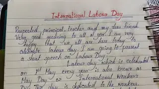 International Labour Day speech in english || Essay on May Day || Easy Learning With Susmita