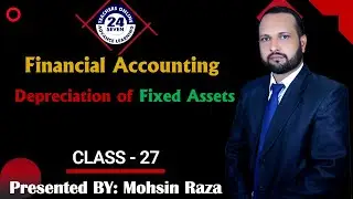 MGT101 New Course Short Lecture - 27 | Topic 87 to Topic 88  | Depreciation of Fixed Assets in Urdu