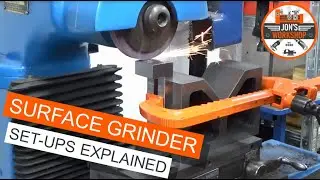 Surface Grinder Set Ups Explained