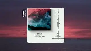 Post Malone - Insane (HORDE Remix)
