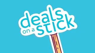 Deals on a Stick Event 2024