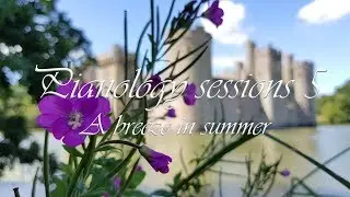 Pianology Sessions 5: A breeze in summer - T-wess