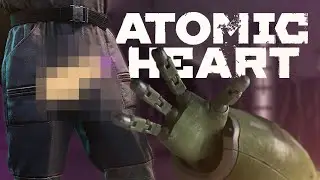ЭХ НАТАША... ATOMIC HEART #5