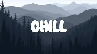 CHILL INTRO TEMPLATE