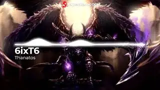 6ixT6 - Thanatos 🎵