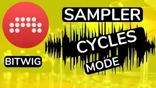 Bitwig Studio - Sampler - Cycles Mode - feat. (djvicvapor)