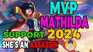LEGENDARY/MVP Mathilda 2024 Still the Best Support/Assassin #mobilelegends  #mlbb #gaming