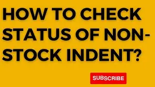 ## How to check status of Non- Stock Indent on UDM ## UDM ## RAJESH ##