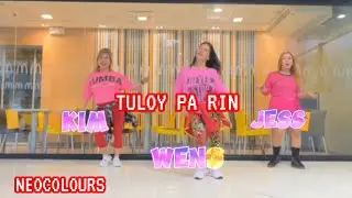 NEOCOLOURS/TULOY PA RIN/LYRICS/DANCE FITNESS