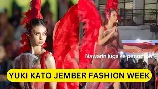 YUKI KATO DI JEMBER FASHION CARNAVAL 2023!