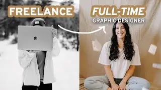 Why I QUIT Freelance Graphic Design to Go Full-Time