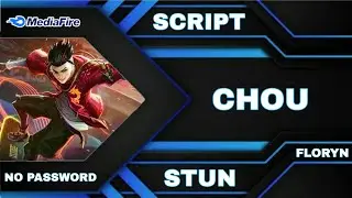 Chou Stun Skin Script No Password - Full Effect & Voice | Latest Patch Floryn