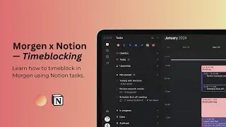 How to Work With Notion Tasks in Morgen