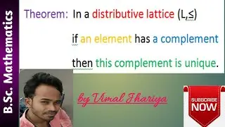 In a distributive lattice if an element has a complement then this complement is unique.