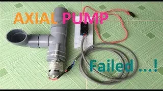 Try Making Axial Flow Pump at Home