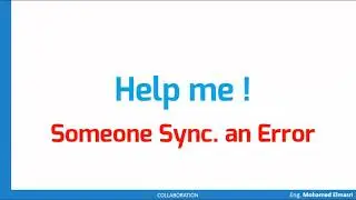 Revit Structure   40 Worksharing  27 Someone Sync an Error