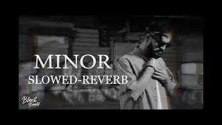 Miyagi & Andy Panda - Minor(slowed-reverb)