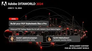 [ADW24-D3-S08] Building PDF Stylesheets with AEM Guides (Aswini Lakshminarayanan, Surbhi Maheshwari)