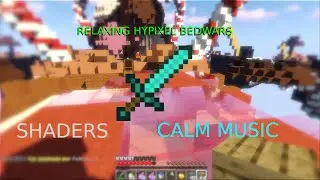 Relaxing Hypixel Skywars with Shaders
