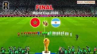 ARGENTINA vs MOROCCO | Final FIFA World Cup 2026 | MESSI vs MOROCCO | PES Gameplay