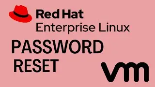 Red Hat Linux 8 Root Password Reset |  VM Vare