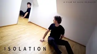 ISOLATION - A Nightmare