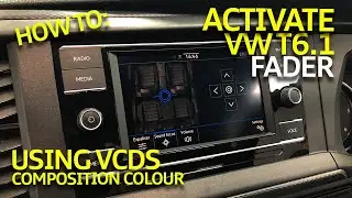 How To Activate VW T6.1 Composition Colour Fader Function