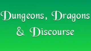 Dungeons, Dragons, & Discourse Live! with Glen & Tenkar - Tonight 8 PM Eastern