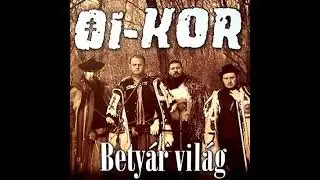 Oi-Kor - Betya Vilag(Full Album - Released 2008)