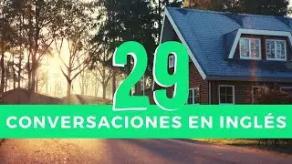 Conversaciones en inglés #29
