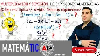 🎥 Como multiplicar✖️ y dividir➗ expresiones algebraicas✅ ejemplos🤩 aprende fácil👨🏻‍🏫