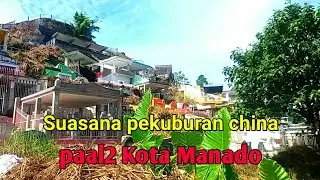 suasana pekuburan china paal2 kota Manado