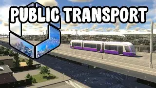Public Transportation in Cities: Skylines 2! - Early Access Gameplay