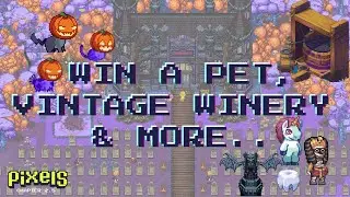 PIXELS︱🎃 GET A CHANCE TO WIN A PET, VINTAGE WINERY AND MORE︱MENTAL MOLAR MART