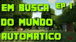 Minecraft pe: Em busca do mundo automático ep#01