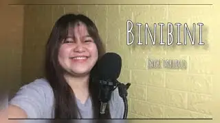 Binibini (Zack Tabudlo) || Katrina Guiling
