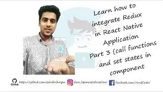 Integrate Redux with React Native Application|Part 3|call functions and state from components,