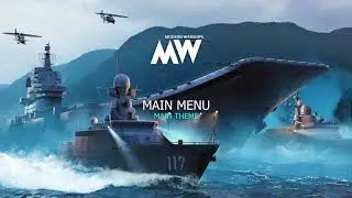 Modern Warships - OST - Menu Theme