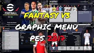 PES 2017 | Fantasy Graphic Menu v3
